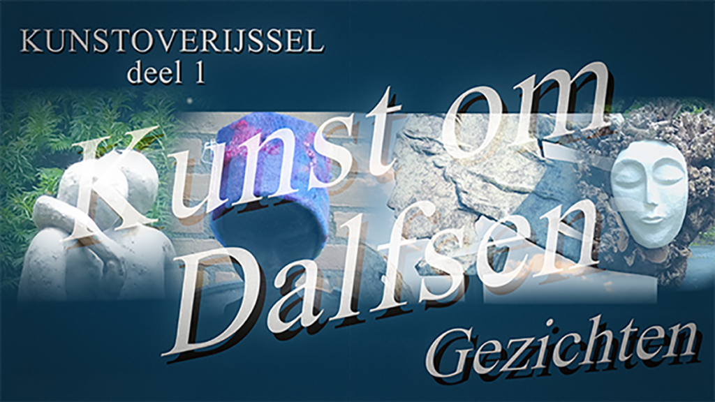 Op 7 en 8 mei Kunst om Dalfsen Op 7 en 8 mei Kunst om Dalfsen