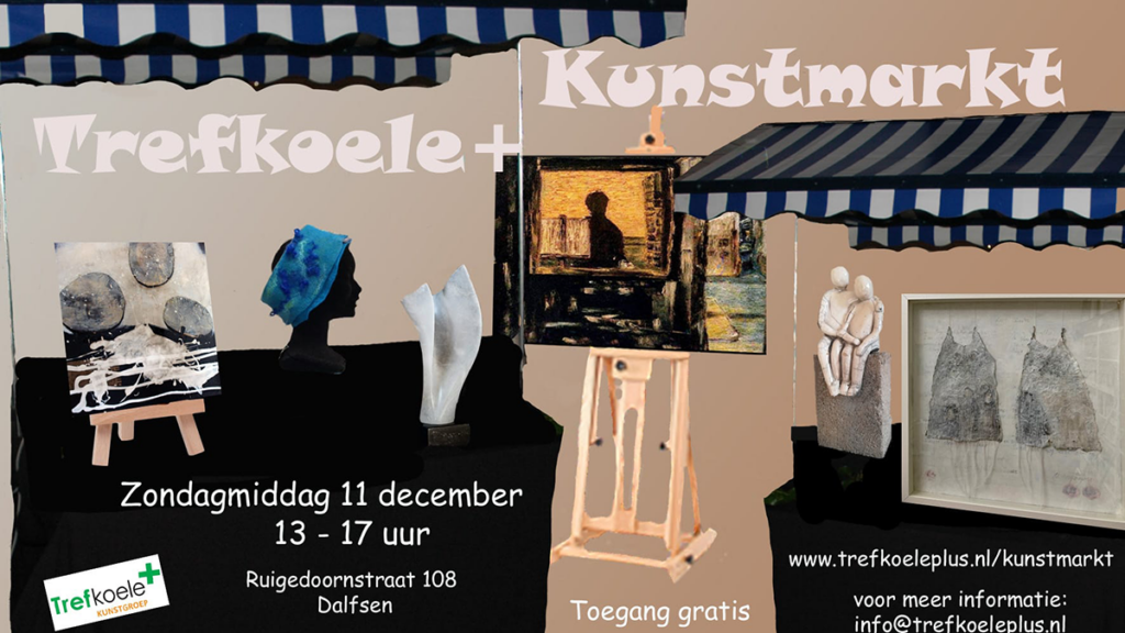 Deelnemers gezocht voor Kunstmarkt Trefkoele+ Deelnemers gezocht voor Kunstmarkt Trefkoele+