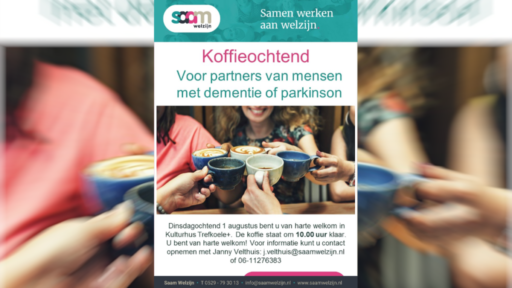 Koffieochtend voor partners van mensen met Dementie of Parkinson