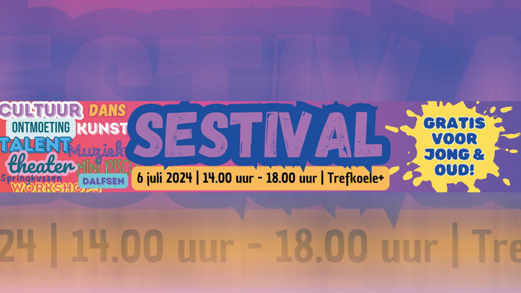 Save the Date: Sestival – Een Cultureel Familiefeest in Dalfsen op 6 juli! Save the Date: Sestival – Een Cultureel Familiefeest in Dalfsen op 6 juli!