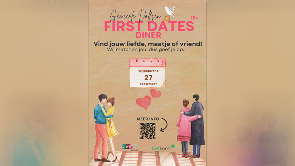 Ontmoet je Match! ‘First Dates’ in de gemeente Dalfsen Ontmoet je Match! ‘First Dates’ in de gemeente Dalfsen
