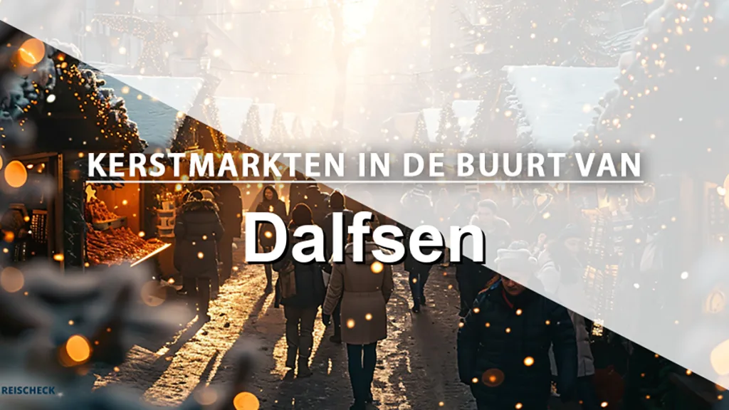 10x de Leukste Kerstmarkten en Winter-Events in Regio Dalfsen
