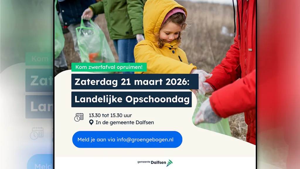 Dalfsen stroopt de mouwen op voor de Landelijke Opschoondag Dalfsen stroopt de mouwen op voor de Landelijke Opschoondag
